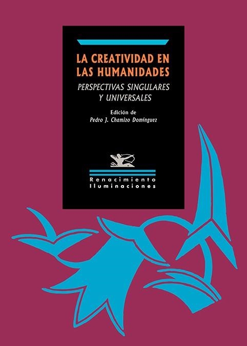 La creatividad en las humanidades | 9788410148291 | PEDRO J CHAMIZO DOMINGUEZ