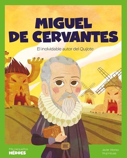 MIGUEL DE CERVANTES | 9788413613857 | JAVIER ALONSO