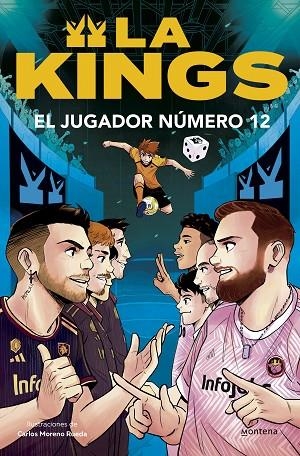 LA KINGS 01 EL JUGADOR NUMERO 12 | 9788410050419 | KINGS LEAGUE