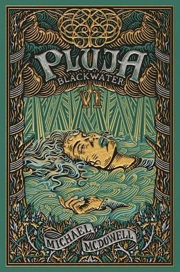 BLACKWATER 06 PLUJA | 9788419654755 | Michael McDowell