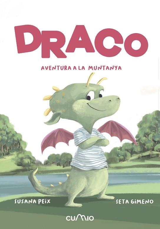 DRACO AVENTURA A LA MUNTANYA | 9788482896571 | SUSANA PEIX & SETA GIMENO