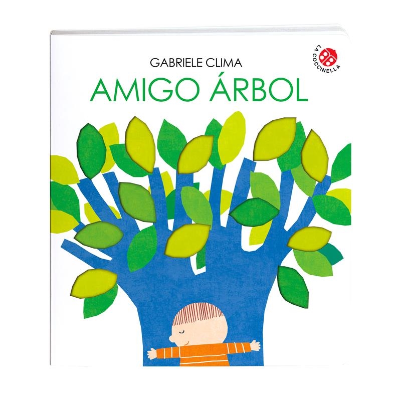 Amigo arbol | 9788855065849 | CLIMA, GABRIELE