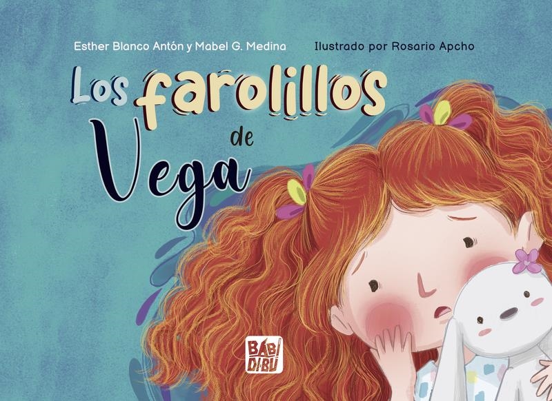 Los farolillos de Vega | 9788410222373 | ESTHER BLANCO ANTON &  MABEL G MEDINA