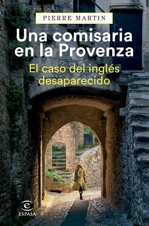 Una comisaria en la Provenza El caso del ingles desaparecido | 9788467073751 | Pierre Martin