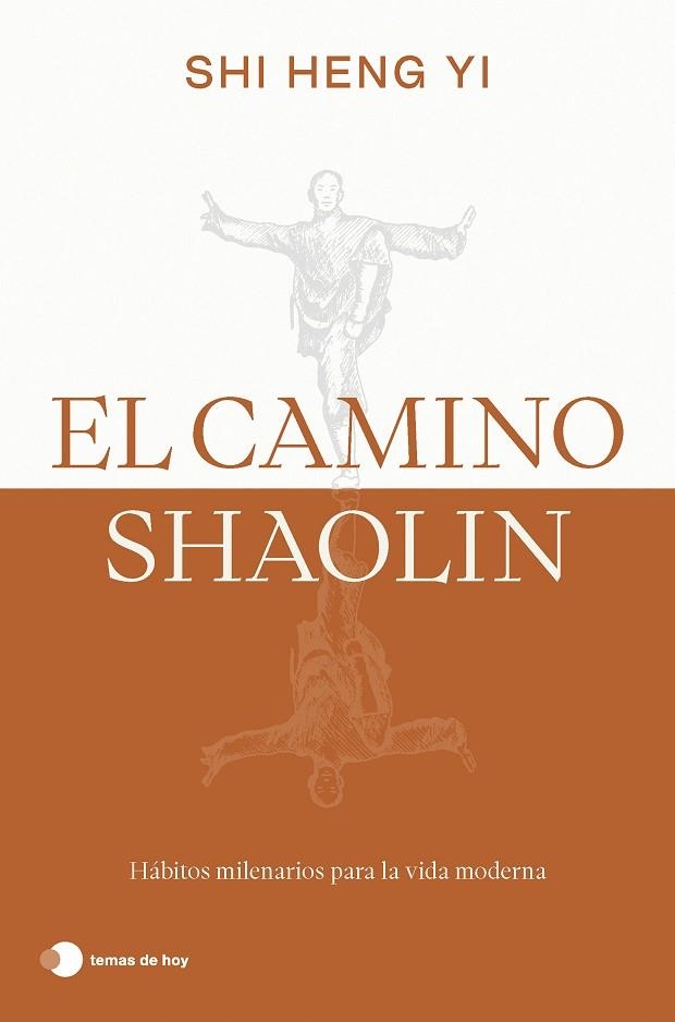 El camino shaolin | 9788419812575 | Shi Heng Yi