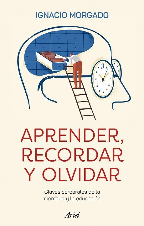 Aprender, recordar, olvidar | 9788434437708 | Ignacio Morgado