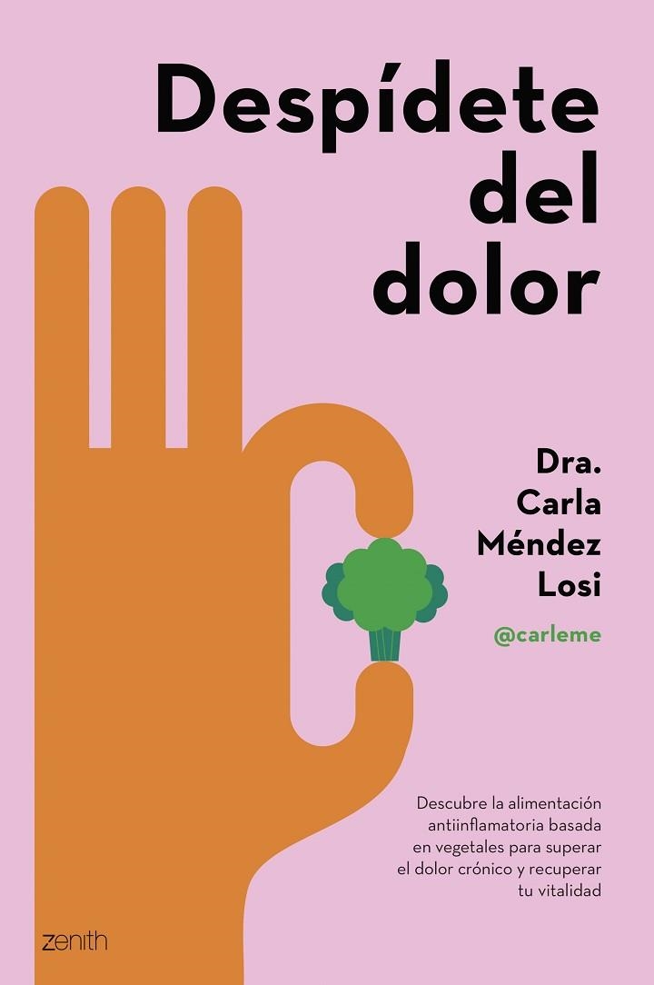 Despidete del dolor | 9788408286943 | Carla Mendez Losi