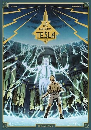 Los tres fantasmas de Tesla 02 | 9788491734635 | Marazano Richard