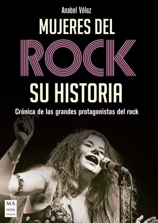 MUJERES DEL ROCK SU HISTORIA | 9788494791765 | ANAVEL VÉLEZ VARGAS