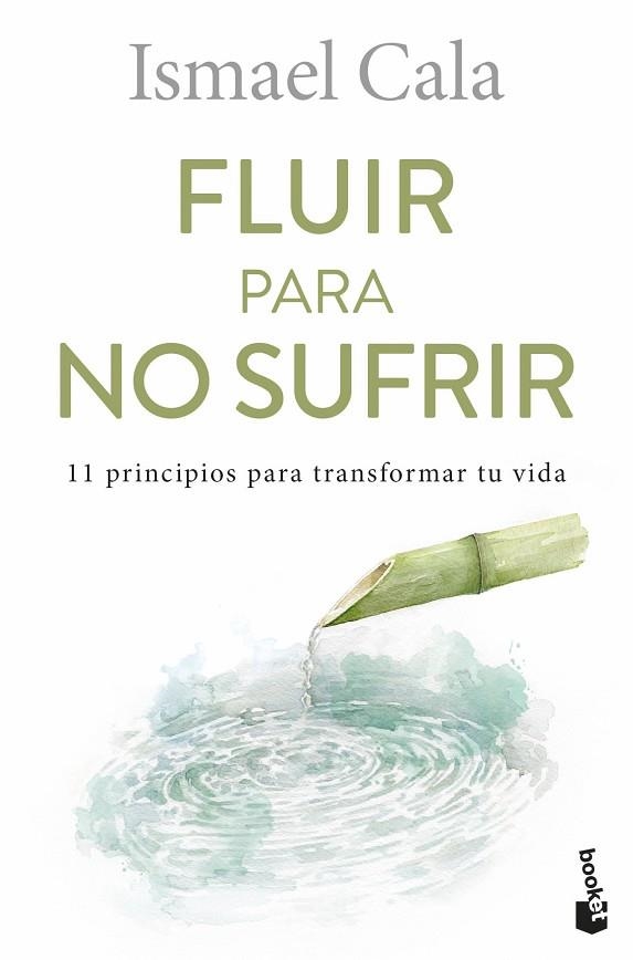 Fluir para no sufrir | 9788411191555 | Ismael Cala