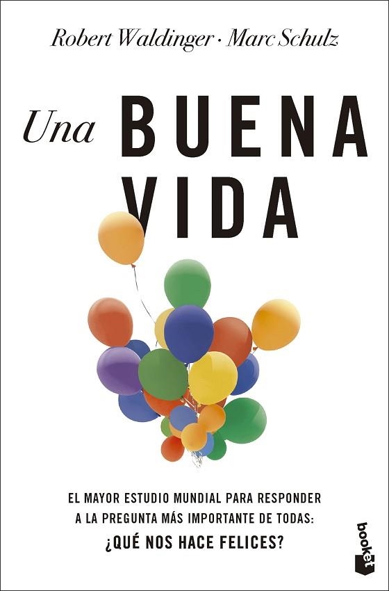 Una buena vida | 9788408287469 | Robert Waldinger & Marc Schulz