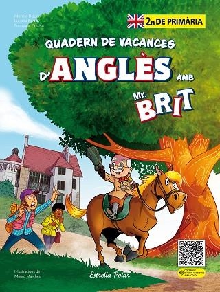 MR. BRIT QUADERN DE VACANCES D'ANGLES 2 DE PRIMARIA | 9788413898261 | VV.AA.