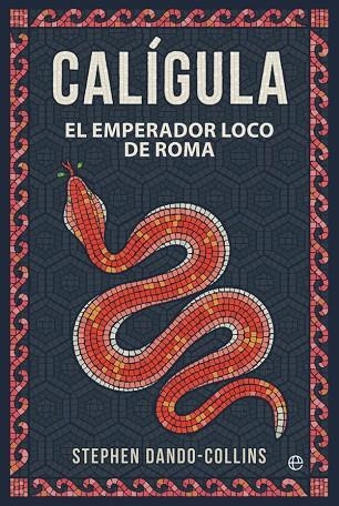 CALÍGULA | 9788491649700 | STEPHEN DANDO-COLLINS