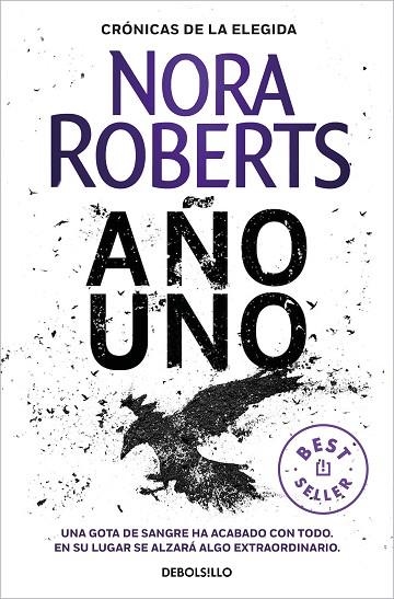 CRÓNICAS DE LA ELEGIDA 01 AÑO UNO | 9788466351843 | NORA ROBERTS