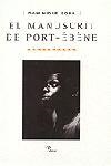 EL MANUSCRIT DE PORT-EBENE | 9788482567426 | BONA, DOMINIQUE