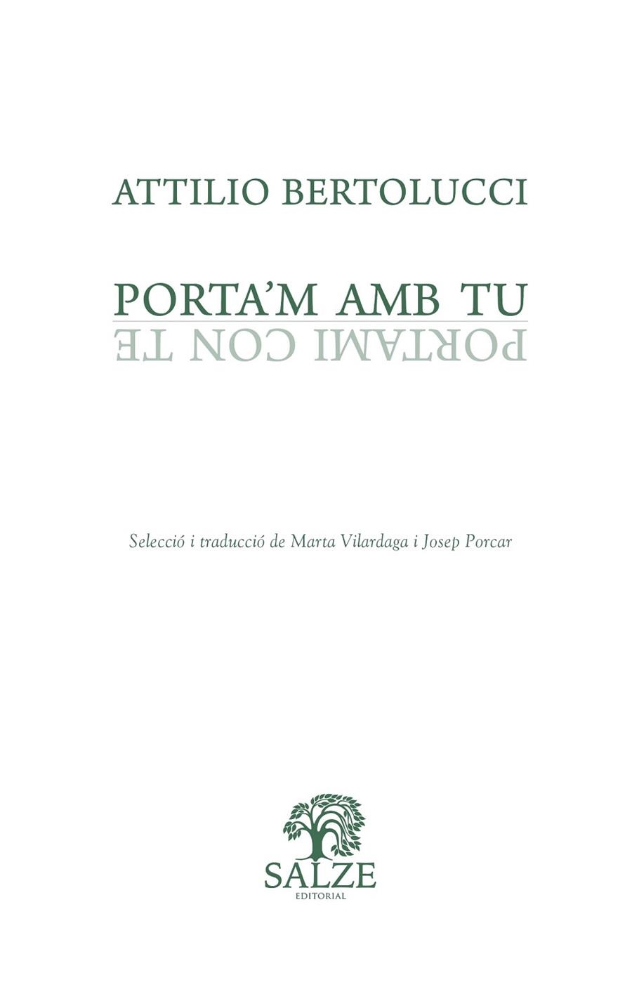 PORTA’M AMB TU | 9788409270361 | ATTILIO BERTOLUCCI