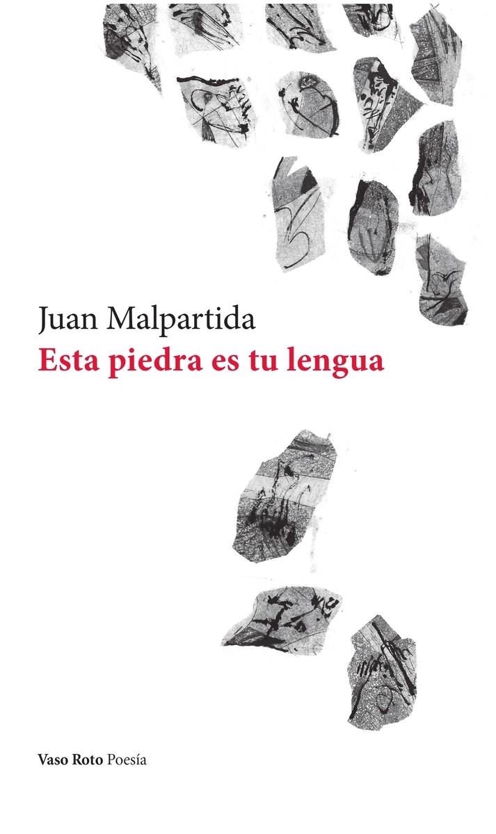 Esta piedra es tu lengua | 9788419693556 | JUAN MALPARTIDA