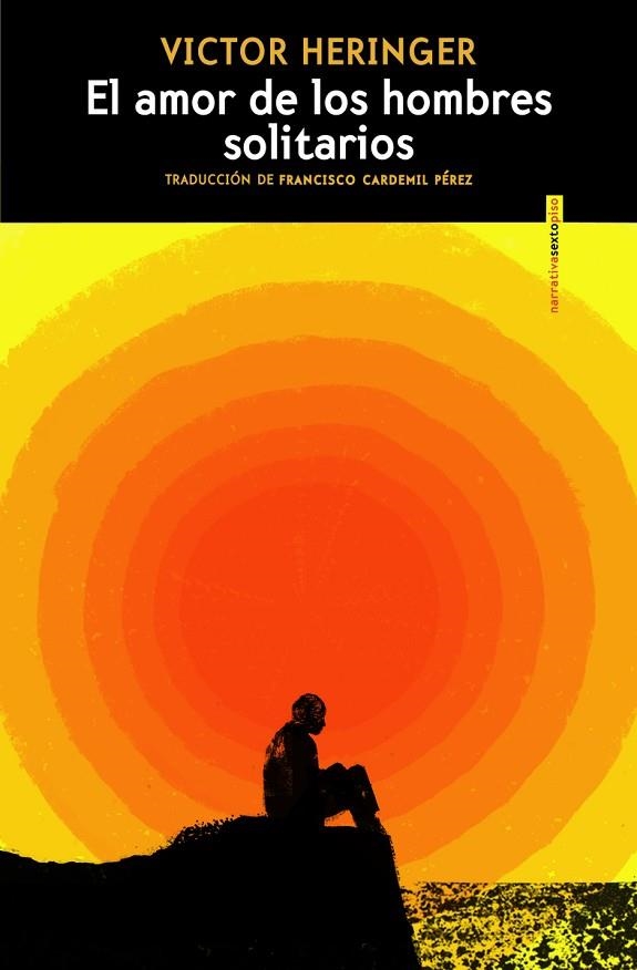 El amor de los hombres solitarios | 9788419261816 | VICTOR HERINGER