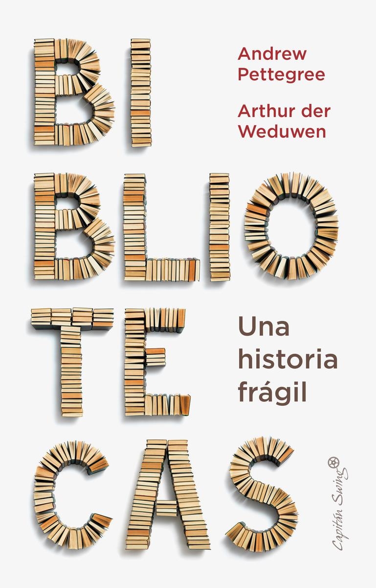 Bibliotecas | 9788412779936 | ARTHUR DER WEDUWEN & ANDR PETTEGREE