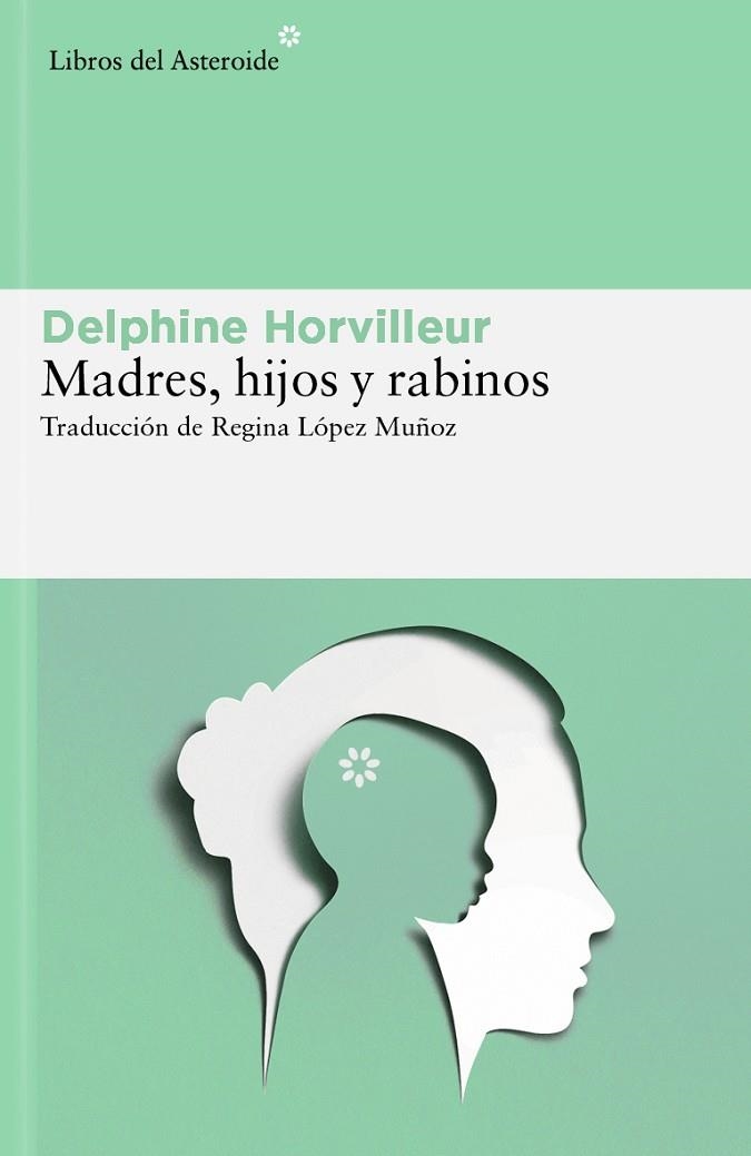 Madres hijos y rabinos | 9788419089854 | DELPHINE HORVILLEUR