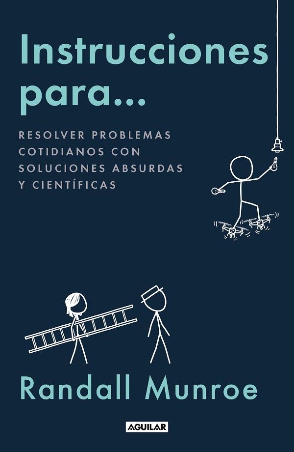 INSTRUCCIONES PARA | 9788403524361 | RANDALL MUNROE