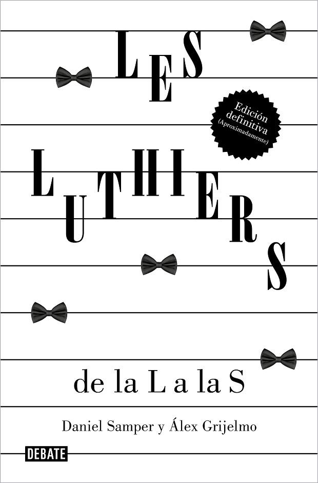 LES LUTHIERS | 9788419951489 | DANIEL SAMPER PIZANO & ALE GRIJELMO