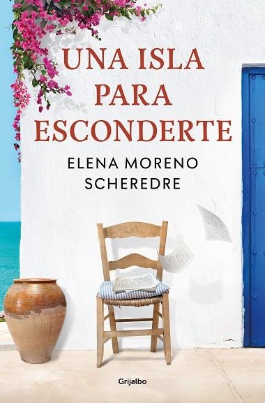 UNA ISLA PARA ESCONDERTE | 9788425362422 | ELENA MORENO SCHEREDRE