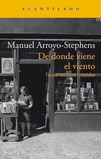 DE DONDE VIENE EL VIENTO | 9788419036964 | MANUEL ARROYO-STEPHENS