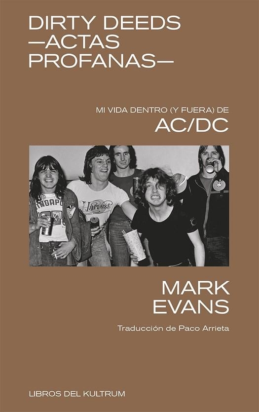 DIRTY DEEDS ACTAS PROFANAS | 9788418404504 | MARK EVANS