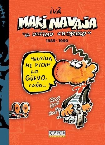 MAKINAVAJA 03 EL ULTIMO CHORIZO 1989-1990 | 9788416961030 | IVA