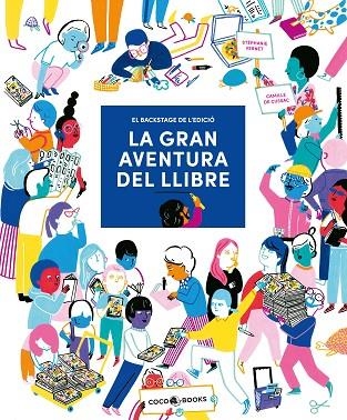 La Gran aventura del llibre | 9788412557121 | Stephanie Vernet