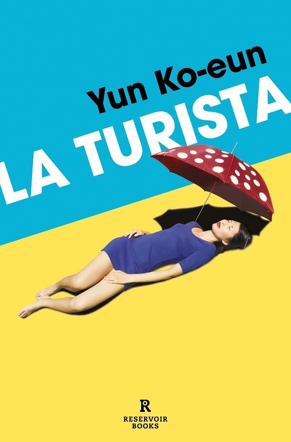 La turista | 9788419940452 | YUN KO-EUN