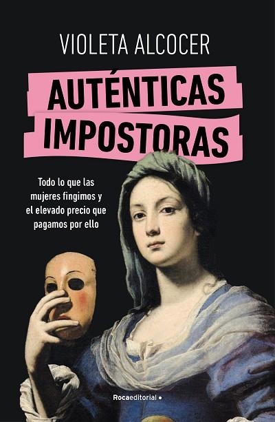 Autenticas impostoras | 9788419965042 | VIOLETA ALCOCER