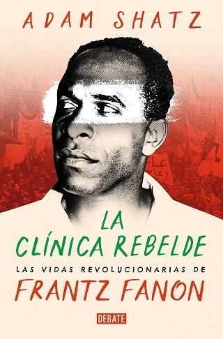 La clinica rebelde | 9788419951502 | ADAM SHAT