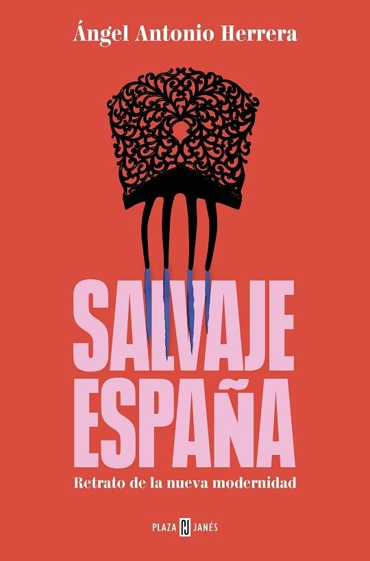 Salvaje España | 9788401034305 | ANGEL ANTONIO HERRERA PAÑOS