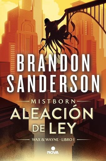 Wax & Wayne 01 Aleacion de ley | 9788419260284 | BRANDON SANDERSON