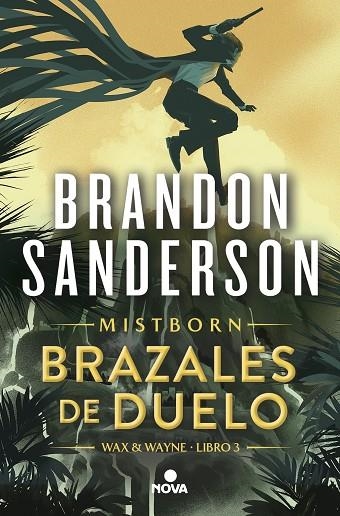 Wax & Wayne 03 Brazales de Duelo | 9788419260307 | BRANDON SANDERSON