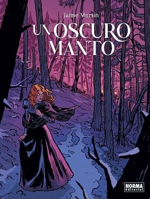 UN OSCURO MANTO | 9788467969382 | JAIME MARTIN