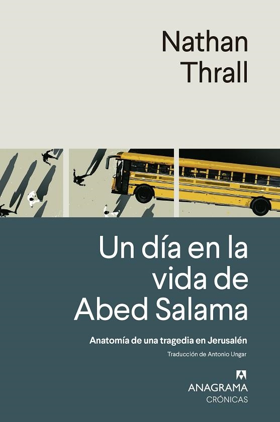 Un Dia en la vida de Abed Salama | 9788433924308 | Nathan Thrall