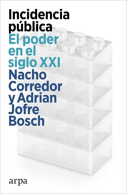 Incidencia publica | 9788419558831 | Nacho Corredor &  Adrian Jofre Bosch