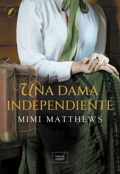 Una dama independiente | 9788419386557 | MIMI MATTHEWS