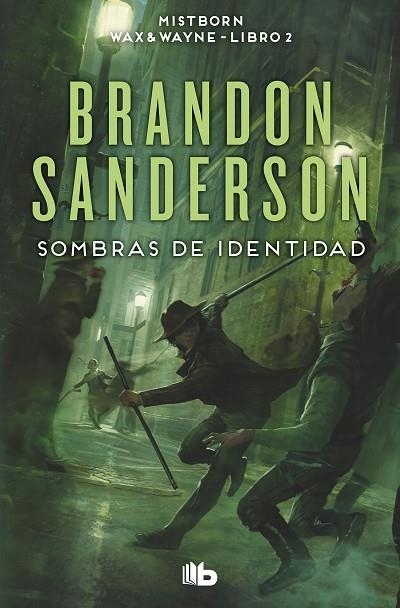 WAX & WAYNE 02 SOMBRAS DE IDENTIDAD | 9788413149578 | SANDERSON, BRANDON