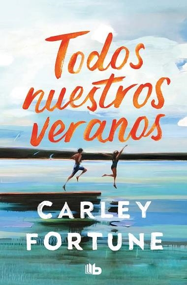 TODOS NUESTROS VERANOS | 9788413149110 | CARLEY FORTUNE