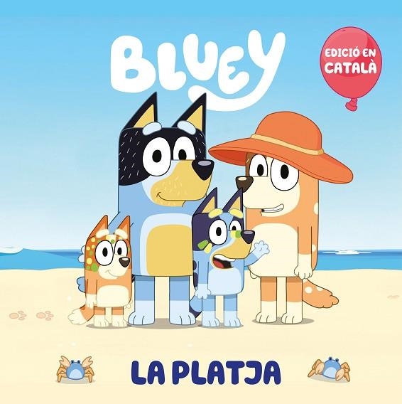 BLUEY LA PLATJA | 9788448868147 | BLUEY