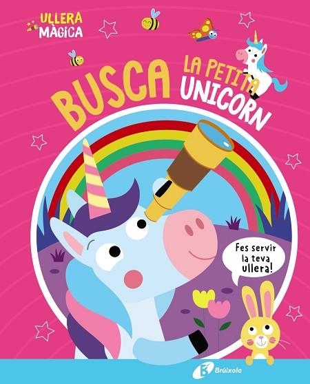 ULLERA MAGICA BUSCA LA PETITA UNICORN | 9788413493138 | KATIE BUTTON