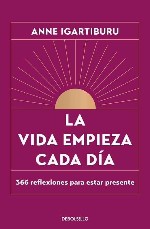 La vida empieza cada dia | 9788466376082 | ANNE IGARTIBURU