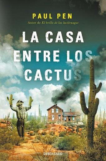 La casa entre los cactus | 9788466377522 | PAUL PEN