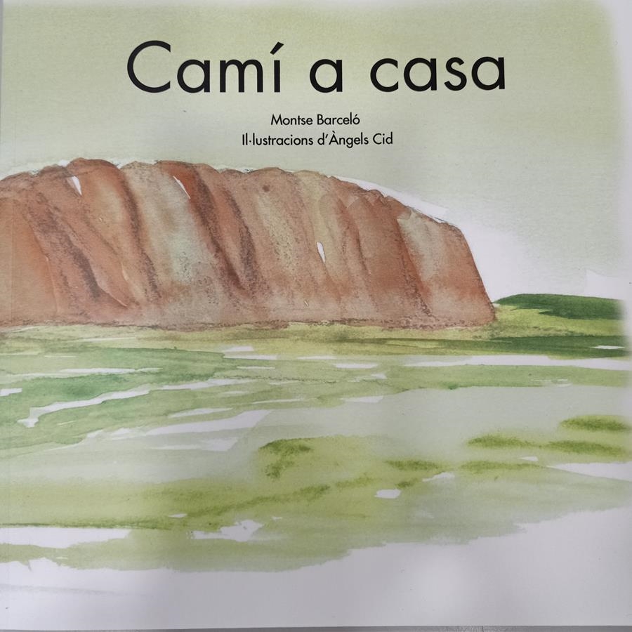 CAMI A CASA | 9788409450190 | MONTSE BARCELO & ANGELS CID