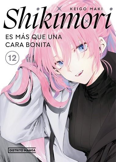 Shikimori es mas que una cara bonita 12 | 9788419686169 | KEIGO MAKI