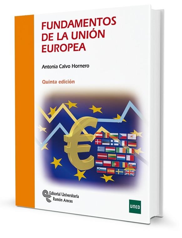 FUNDAMENTOS DE LA UNION EUROPEA | 9788499614236 | ANTONIA CALVO HORNERO